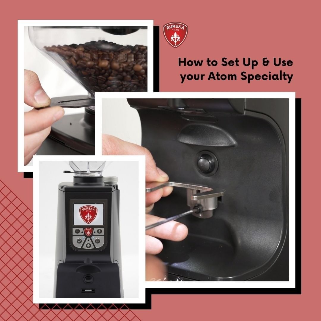 Jak přizpůsobit mlýnek na espresso Atom Specialty. Zdroj: Eureka Jak přizpůsobit mlýnek na espresso Atom Specialty.