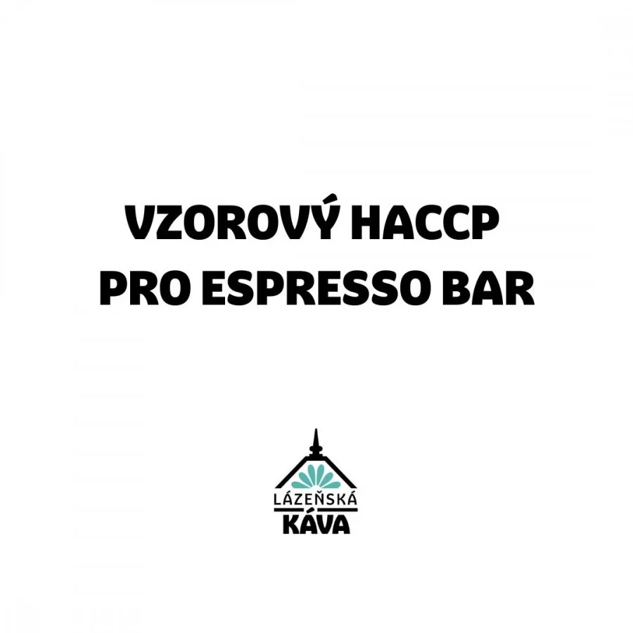 Plán HACCP pro Espresso bar.