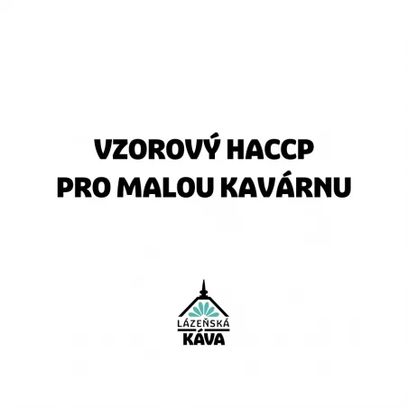 Plán HACCP pro malou kavárnu.