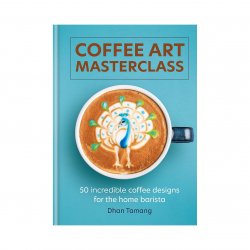 Kniha Coffee Art Masterclass - Dhan Tamang.