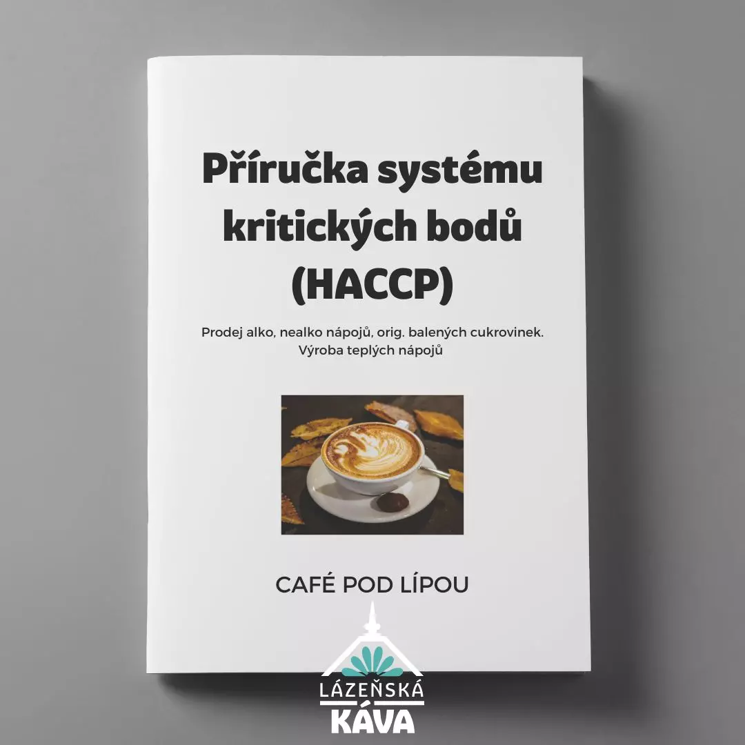 Vzor HACCP: malá provozovna / malá kavárna | Lázeňská káva